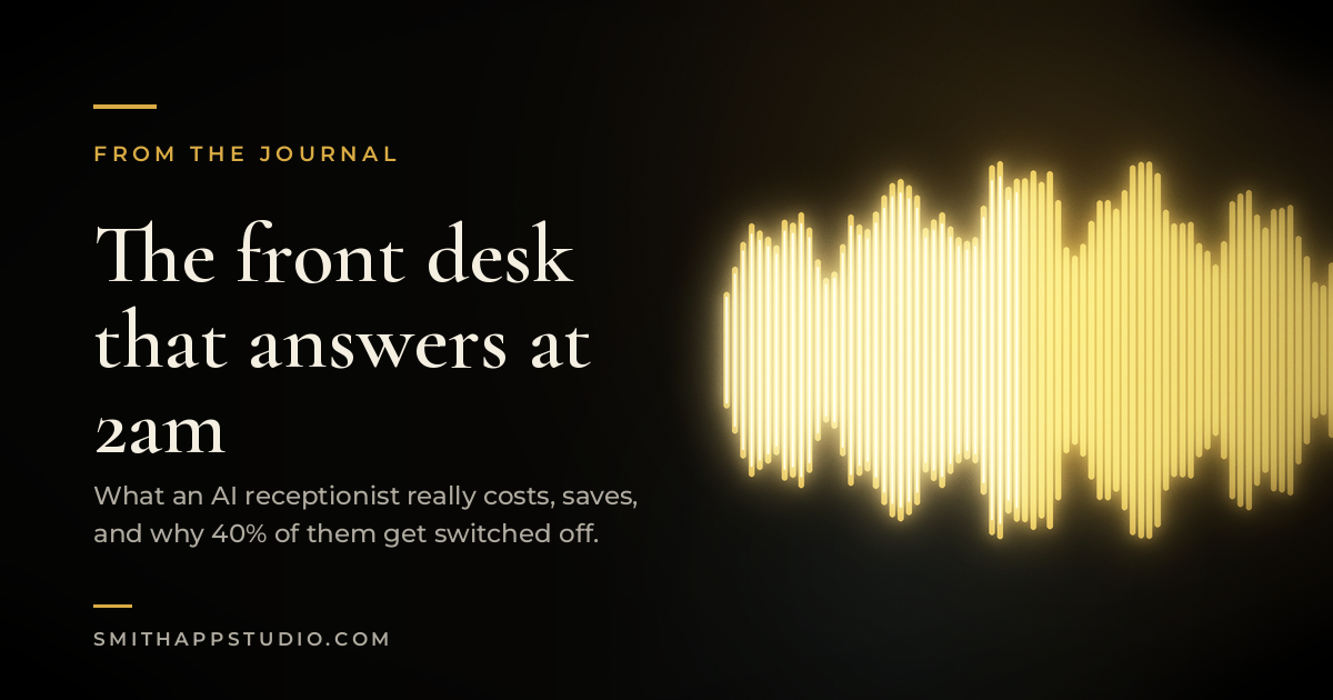 The front desk that answers at 2am - Smith App Studio Journal