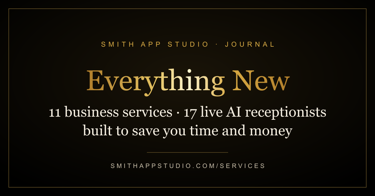 Everything new at Smith App Studio — 11 business services — Smith App Studio Journal